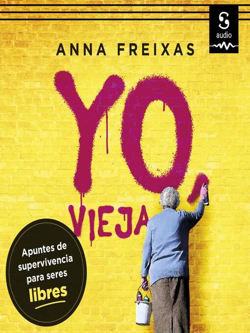 Title details for Yo, vieja by Anna Freixas - Available